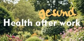 weißer Schriftzug Health after work vor grünem Hintergrund weißer Schriftzug Health after work vor grünem Hintergrund